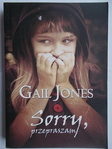 Jones Gail - Sorry, przepraszam