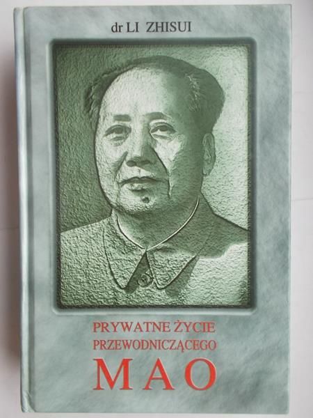 Li Zhisui - Prywatne życie przewodniczącego Mao