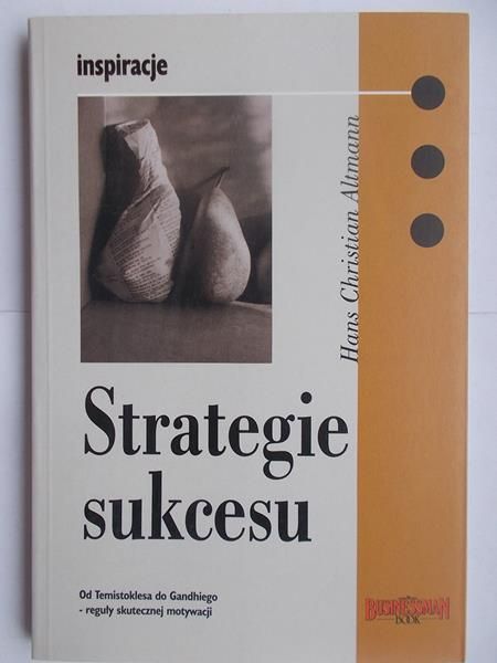 Hans Christian Altmann - Strategie sukcesu