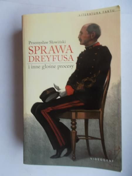 Sprawa Dreyfusa i inne słynne procesy