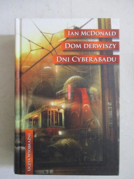 MCDonald - Dni Cyberabadu/Dom Derwiszy