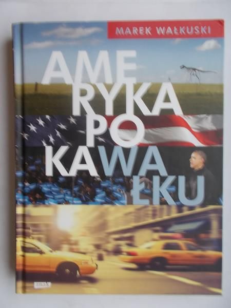 Ameryka po Kawałku