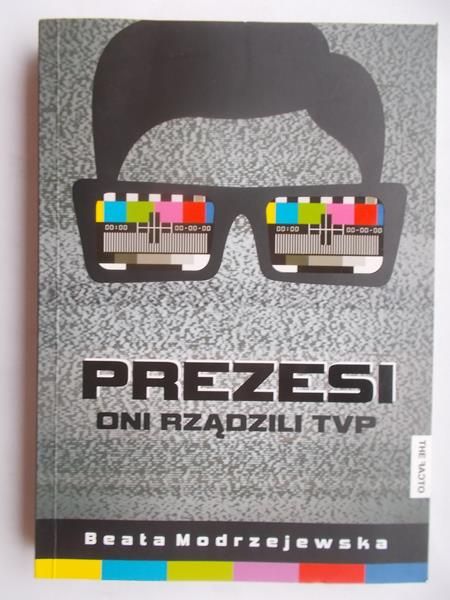 Prezesi oni rządzili TVP