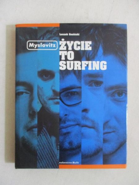 Gnoiński Leszek - Myslovitz. Życie to surfing