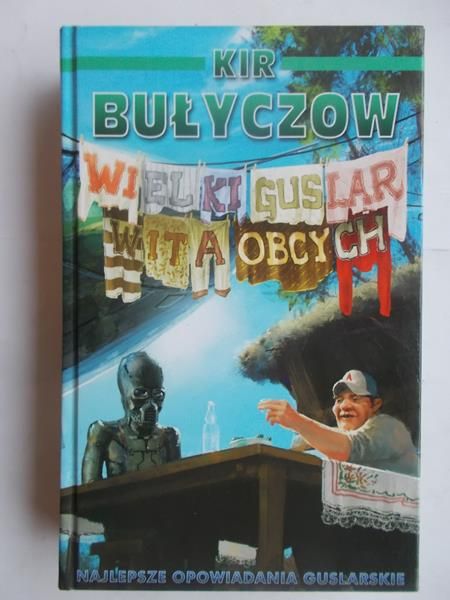 Wielki Guslar wita obcych