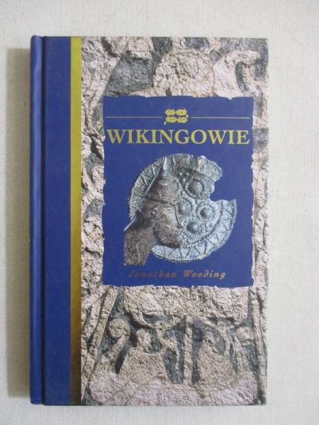 Wooding Jonathan - Wikingowie