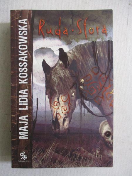 Kossakowska Maja Lidia - Ruda Sfora
