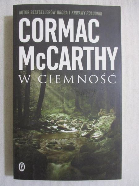 McCarthy Cormac - W ciemność