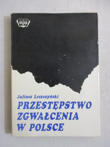 Przestępstwo zgwałcenia w Polsce