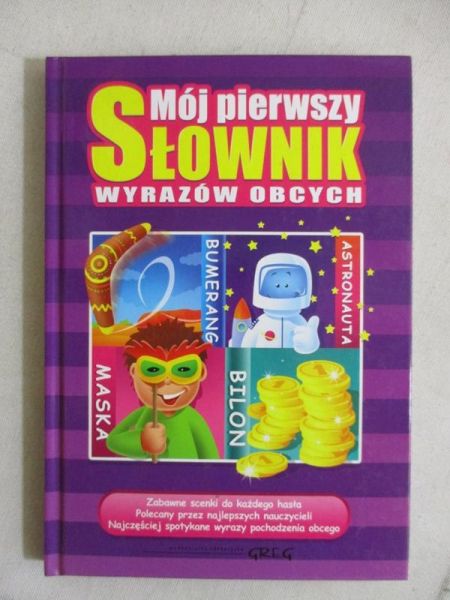 Ćwiękała Katarzyna - Mój pierwszy słownik wyrazów obcych