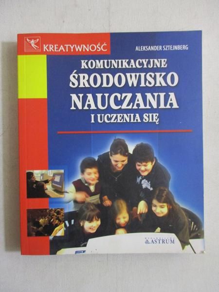 Komunikacyjne środowisko nauczania i uczenia się