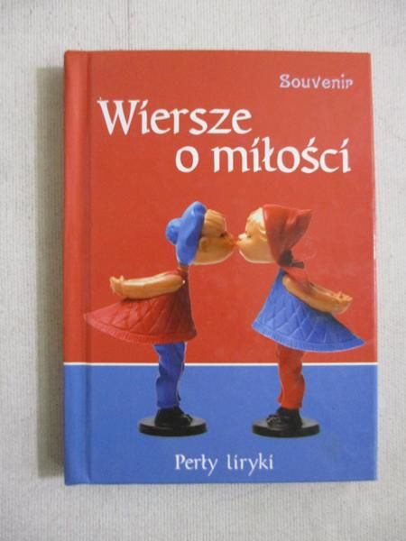 Marczewska Maria (opr.) - Wiersze o miłości