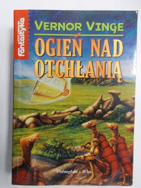 Vinge Vernor - Ogień nad otchłanią