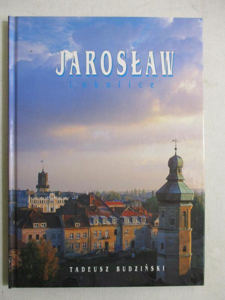 Jarosław i okolice