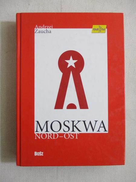 Moskwa Nord Ost