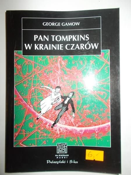Gamow George - Pan Tompkins w Krainie Czarów