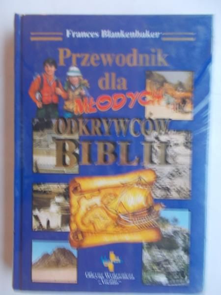 Przewodnik dla młodych odkrywców Biblii