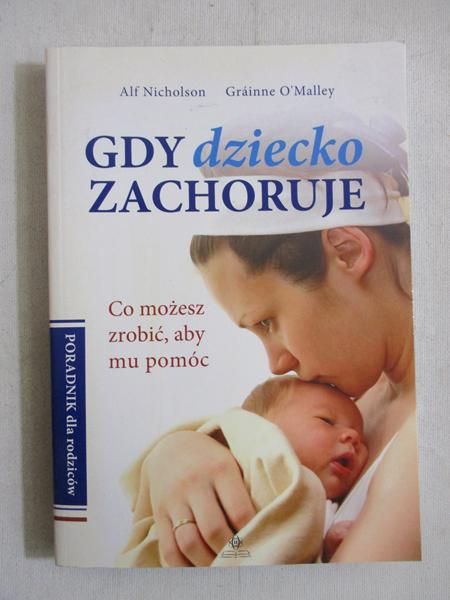 Gdy dziecko zachoruje