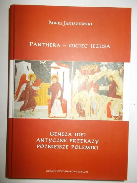 Janiszewski Paweł - Panthera - ojciec Jezusa
