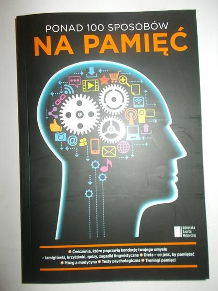 Ponad 100 sposobów na pamięć