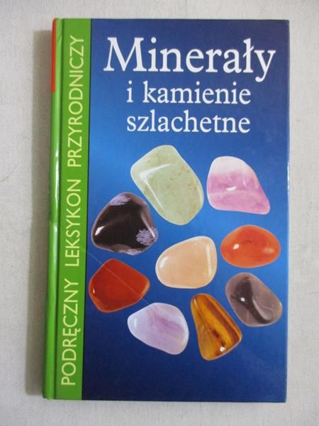 Minerały i kamienie szlachetne