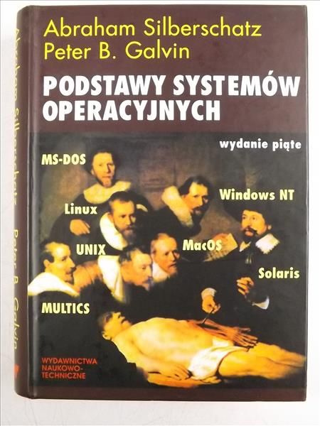 Silberschatz Abraham - Podstawy systemów operacyjnych
