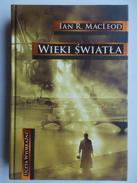 MacLeod Ian R. - Wieki światła