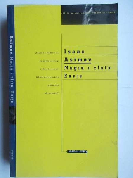 Asimov Isaac - Magia i złoto. Eseje