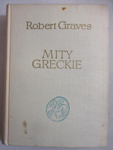 Graves Robert - Mity greckie