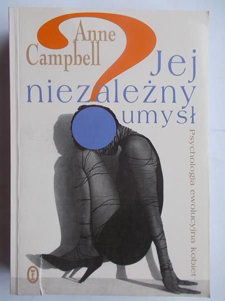 Campbell Anne - Jej niezależny umysł