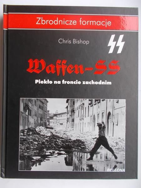 Bishop Chris - Waffen SS. Piekło na froncie zachodnim