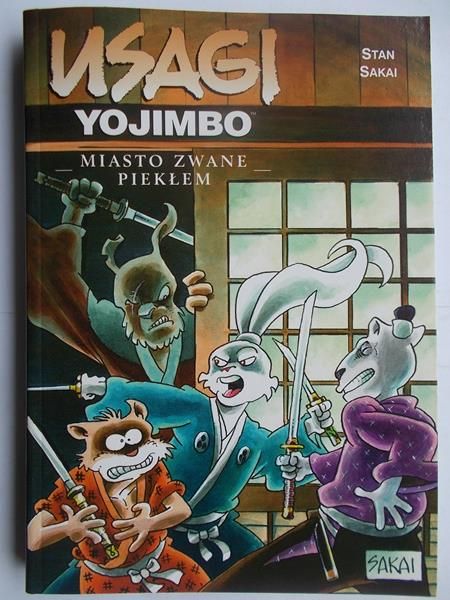Usagi Yojimbo Miasto zwane piekłem