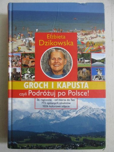 Groch i kapusta czyli podróżuj po Polsce!
