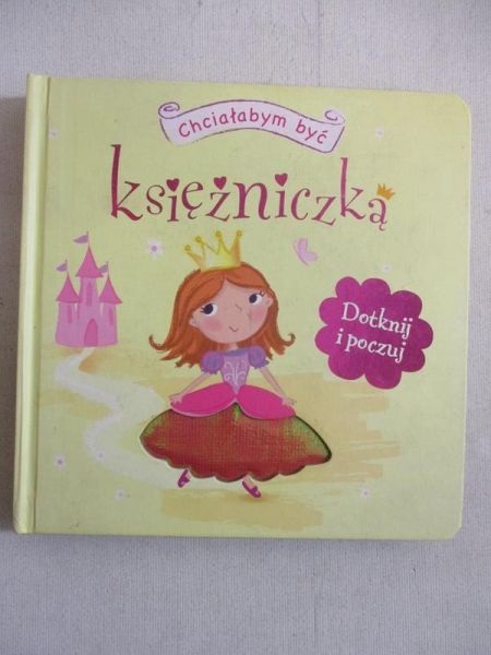 Chciałabym być księżniczką