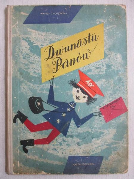 Chotomska Wanda - Dwunastu panów
