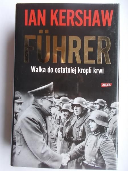 Fuhrer: Walka do ostatniej kropli krwi