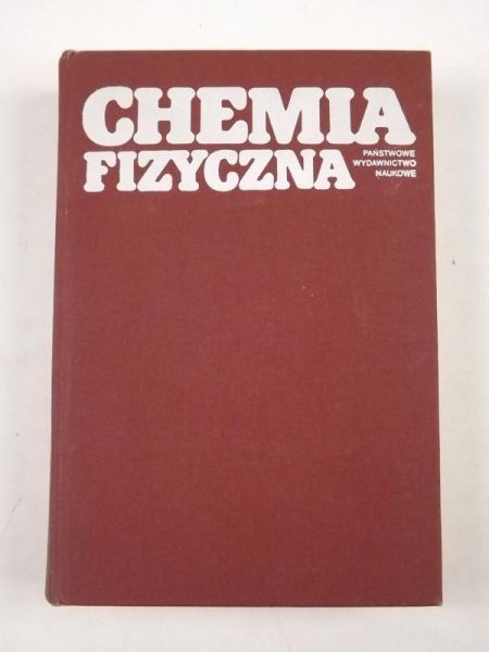 Sobczyk Lucjan - Chemia fizyczna