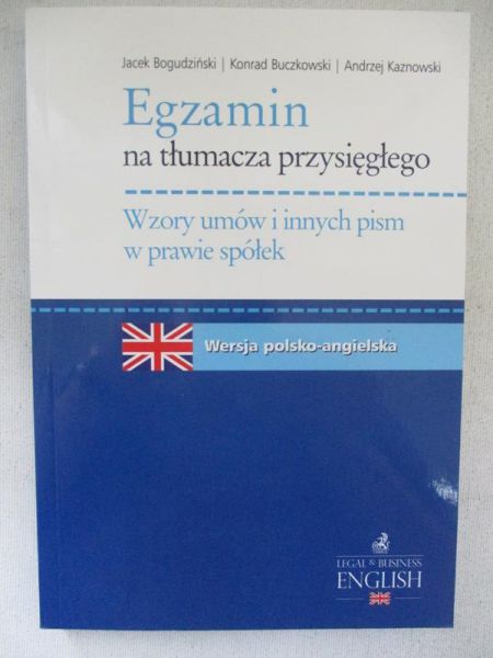 Egzamin na tłumacza przysięgłego. Wersja polsko-angielska