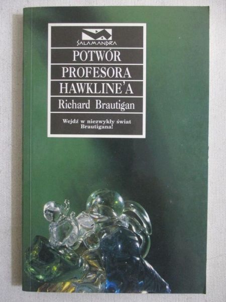 Brautigan Richard -  Potwór profesora Hawkline'a