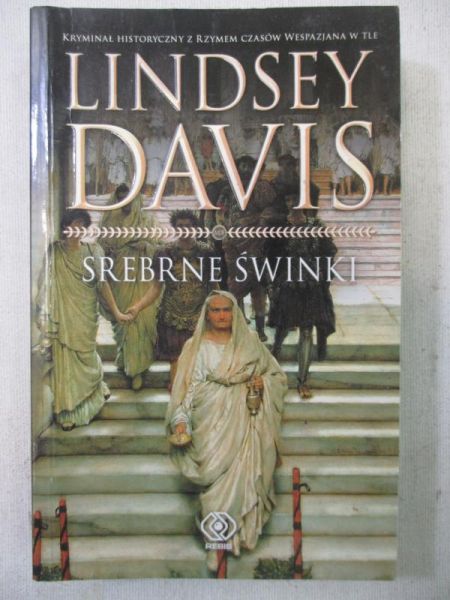 Davis Lindsey - Srebrne świnki