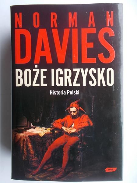Davies Norman - Boże igrzysko