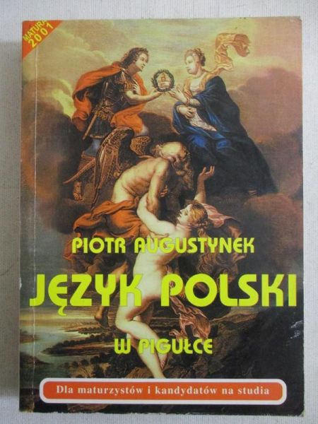 Augustynek Piotr - Język polski w pigułce