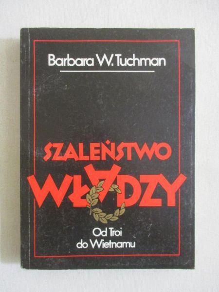 Szaleństwo władzy