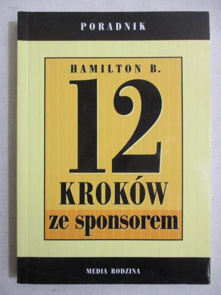 Hamilton B. - 12 kroków ze sponsorem