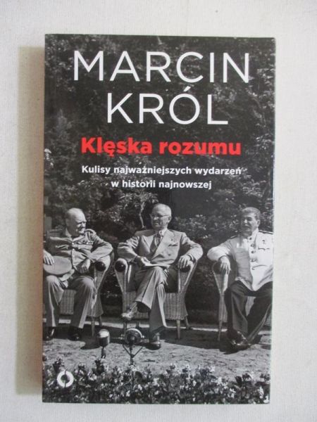 Król Marcin - Klęska rozumu