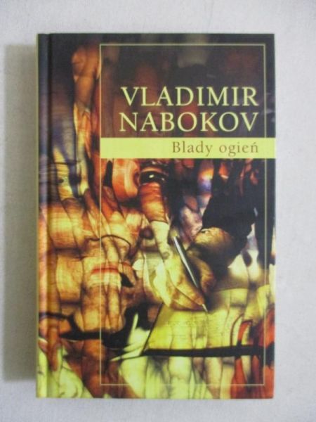 Nabokov Vladimir- Blady ogień