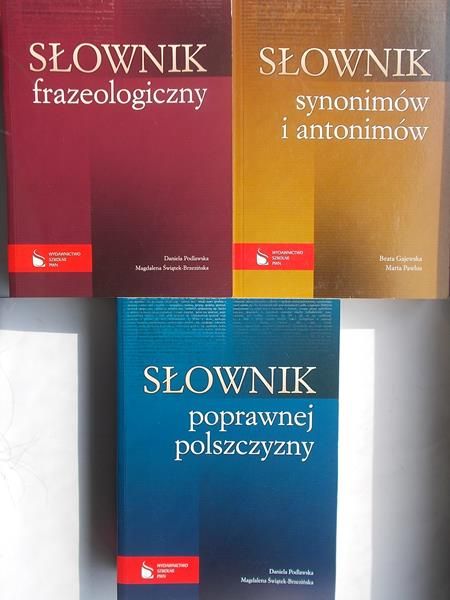 Podlawska Daniela /   - Słownik frazeologiczny / Słownik poprawnej polszczyzny / Słownik synonimów i antonimów