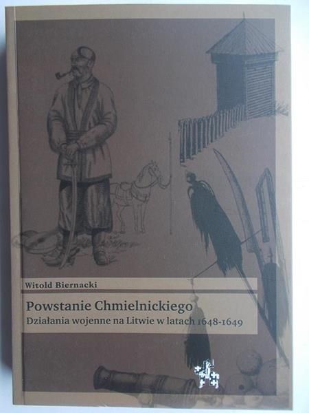 Biernacki Witold - Powstanie Chmielnickiego