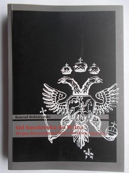 Od Smoleńska do Wilna