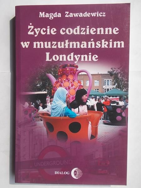 Życie w muzumańskim  Londynie